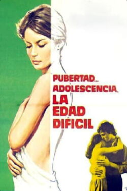 Puberty, Adolescence, the Difficult Age (1977)