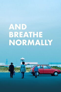 Puis respirer normalement (2018)
