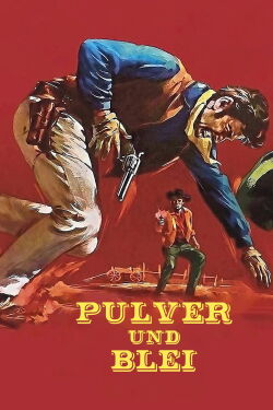 Pulver und Blei (1969)