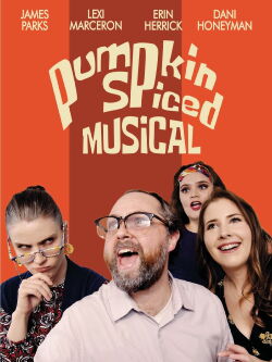 Pumpkin Spiced Musical (2022)