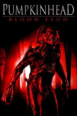 Pumpkinhead: Feudo de sangre (2007)