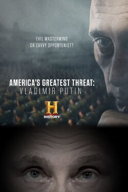 Putin, la mayor amenaza (2018)