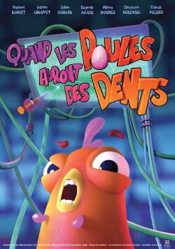 Quand les poules auront des dents (2020)