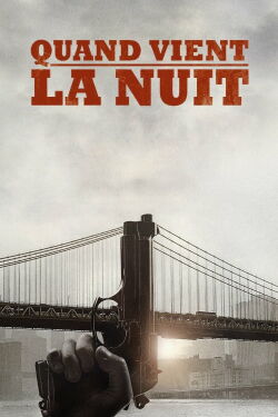Quand vient la nuit (2014)