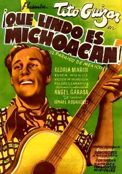 ¡Qué lindo es Michoacán! (1943)