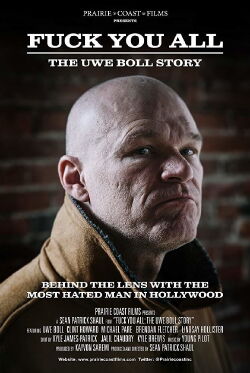 Que os den a todos. La historia de Uwe Boll (2018)