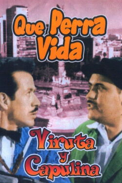 Qué perra vida (1962)