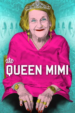 Queen Mimi (2016)