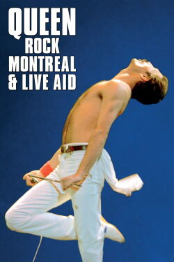 Queen: Rock Montreal & Live Aid (2007)