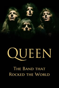 Queen: The Band that Rocked the World (2020)