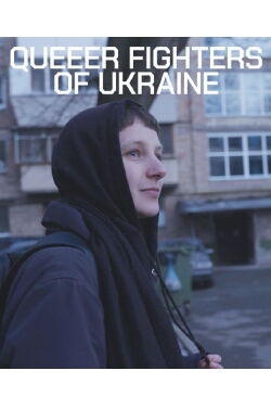 Queer Fighters of Ukraine (2023)