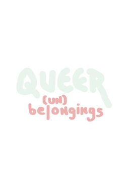 Queer (Un)belongings (2023)
