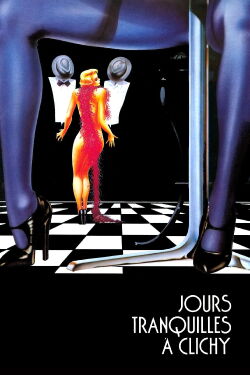 Quiet Days in Clichy (1990)