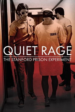 Quiet Rage: The Stanford Prison Experiment (1992)