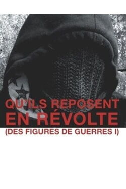 Qu'ils reposent en révolte (2011)