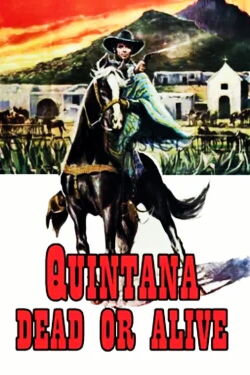 Quintana - Er kämpft um Gerechtigkeit (1969)