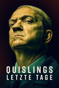 Quislings letzte Tage (2024)