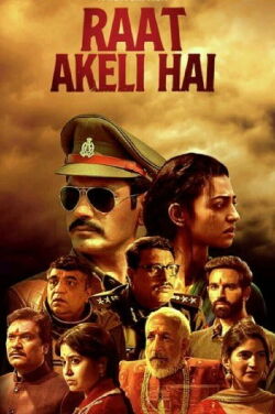 Raat Akeli Hai (2020)