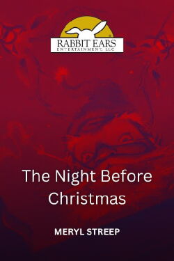 Rabbit Ears - The Night Before Christmas (1991)