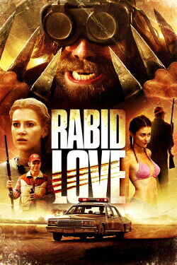 Rabid Love (2013)