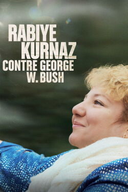 Rabiye Kurnaz contre George W. Bush (2022)
