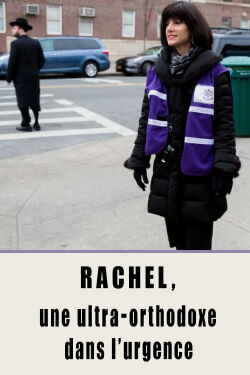 Rachel, une ultra-orthodoxe dans l'urgence (2018)