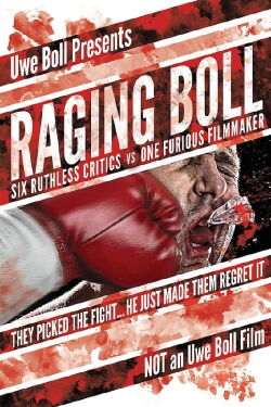 Raging Boll (2010)