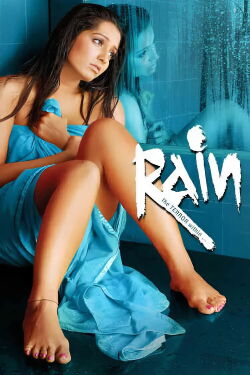 Rain: The Terror Within... (2005)