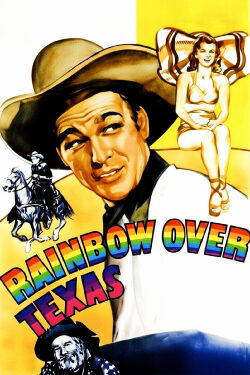 Rainbow Over Texas (1946)