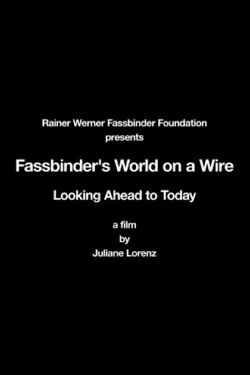 Rainer Werner Fassbinder's World on a Wire: Looking Ahead to Today (2010)