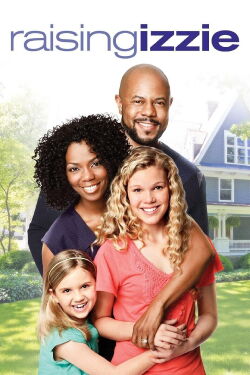 Raising Izzie (2012)