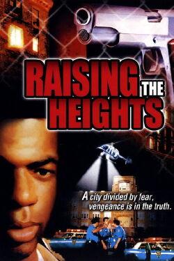 Raising the Heights (1998)
