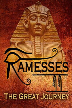 Ramsès II, le grand voyage (2011)