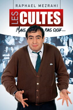 Raphaël Mezrahi Les inédits mais pas que… (2016)