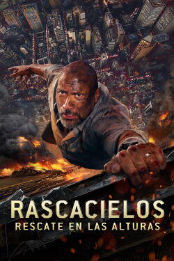 Rascacielos: Rescate En Las Alturas (2018)