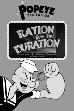 Ration Fer the Duration (1943)