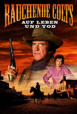 Rauchende Colts: Auf Leben und Tod (1987)