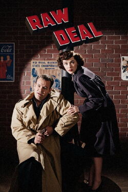 Raw Deal (1948)