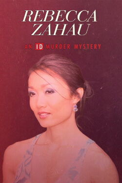 Rebecca Zahau: An ID Murder Mystery (2019)