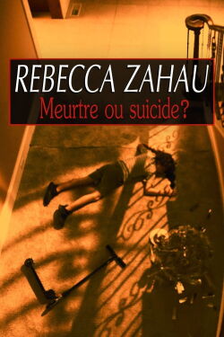 Rebecca Zahau : Meurtre ou suicide? (2019)