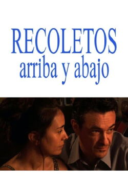 Recoletos (arriba y abajo) (2012)