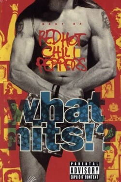 Red Hot Chili Peppers - What Hits!? (1992)