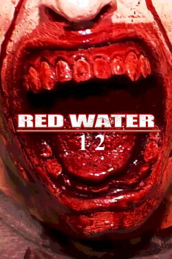 Red Water 12 (2022)