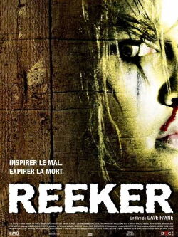Reeker : L'odeur de la mort (2005)