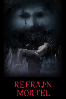 Refrain Mortel (2014)