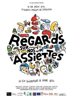 Regards sur nos assiettes (2015)