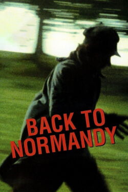 Regreso a Normandía (2007)