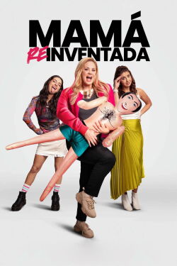 Reinvented Mom (2025)