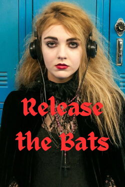 Release the Bats (2018)