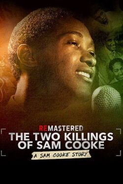 ReMastered: Los dos asesinatos de Sam Cooke (2019)
